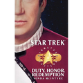 Star Trek: Signature Edition: Duty, Honor, Redemption