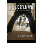 The Ice Cold RPG: Chief Supreme Grandmaster Edition - Paperback