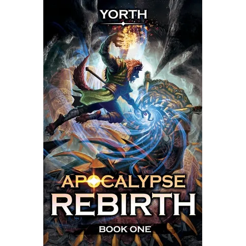 Apocalypse Rebirth: A LitRPG Adventure