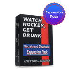 Secrets and Shootouts EXPANSION PACK for Watch Hockey, Get Drunk
