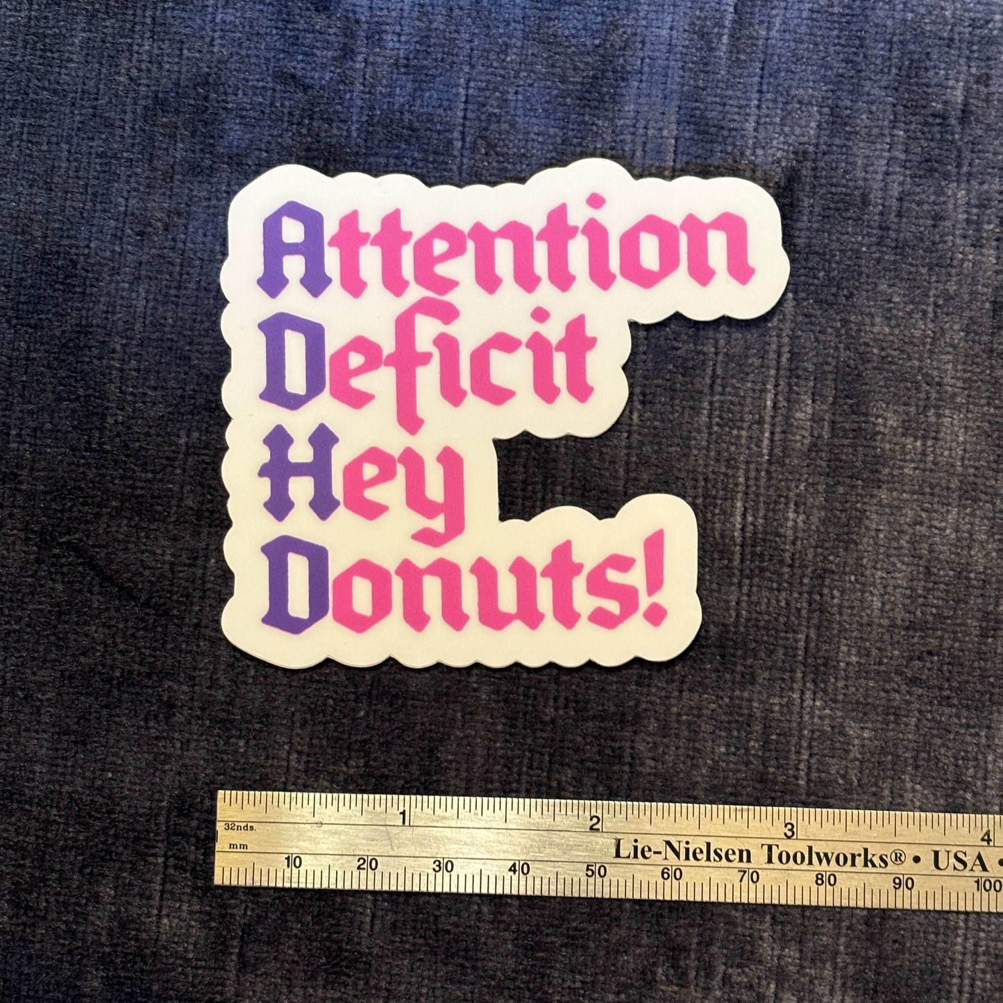 Attention Deficit Hey Donuts! Vinyl Sticker – Sweet Chaos for Your Stuff - 