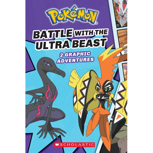 Battle with the Ultra Beast (Pokémon: Graphic Collection)