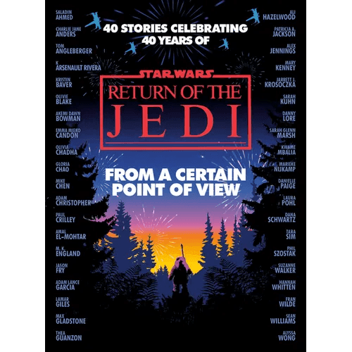 From a Certain Point of View: Return of the Jedi (Star Wars) - Hardcover - 