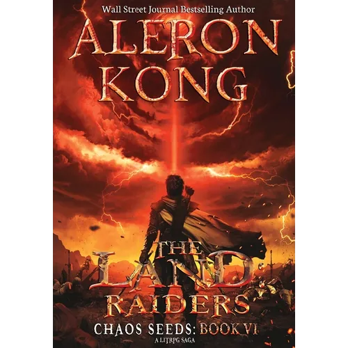 The Land: Raiders: A LitRPG Saga