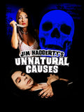 Jim Haggerty’s Unnatural Causes Blu-ray