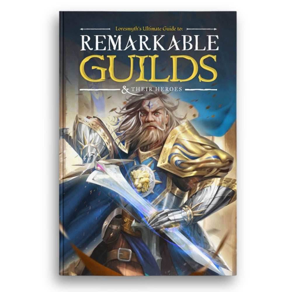 Remarkable Guilds & Their Heroes (Hardcover) - 