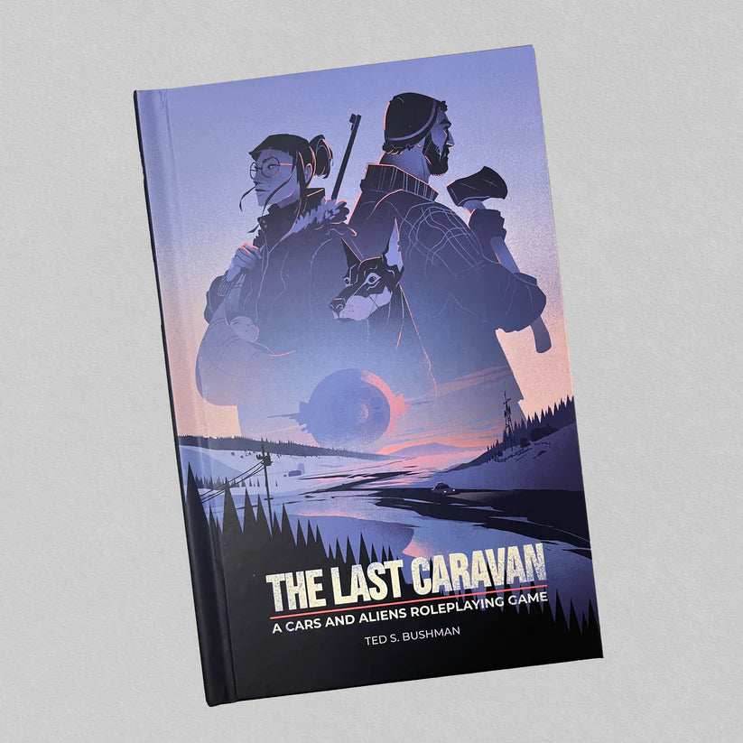 The Last Caravan - Core Rules - 
