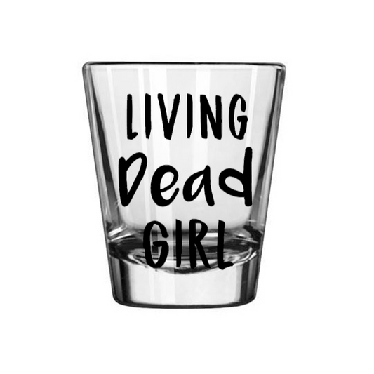 Living Dead Girl Shot Glass Barware Horror Halloween Metaphysical