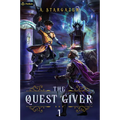 The Quest Giver: An Npc Litrpg Adventure