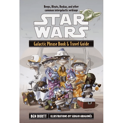 Star Wars: Galactic Phrase Book & Travel Guide - Paperback - 