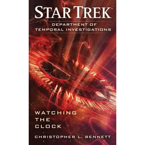 Department of Temporal Investigations: Watching the Clock - Paperback - 