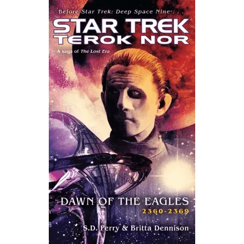 Terok Nor: Dawn of the Eagles - Paperback - 