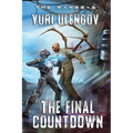 The Final Countdown (The Range Book #6): LitRPG Series
