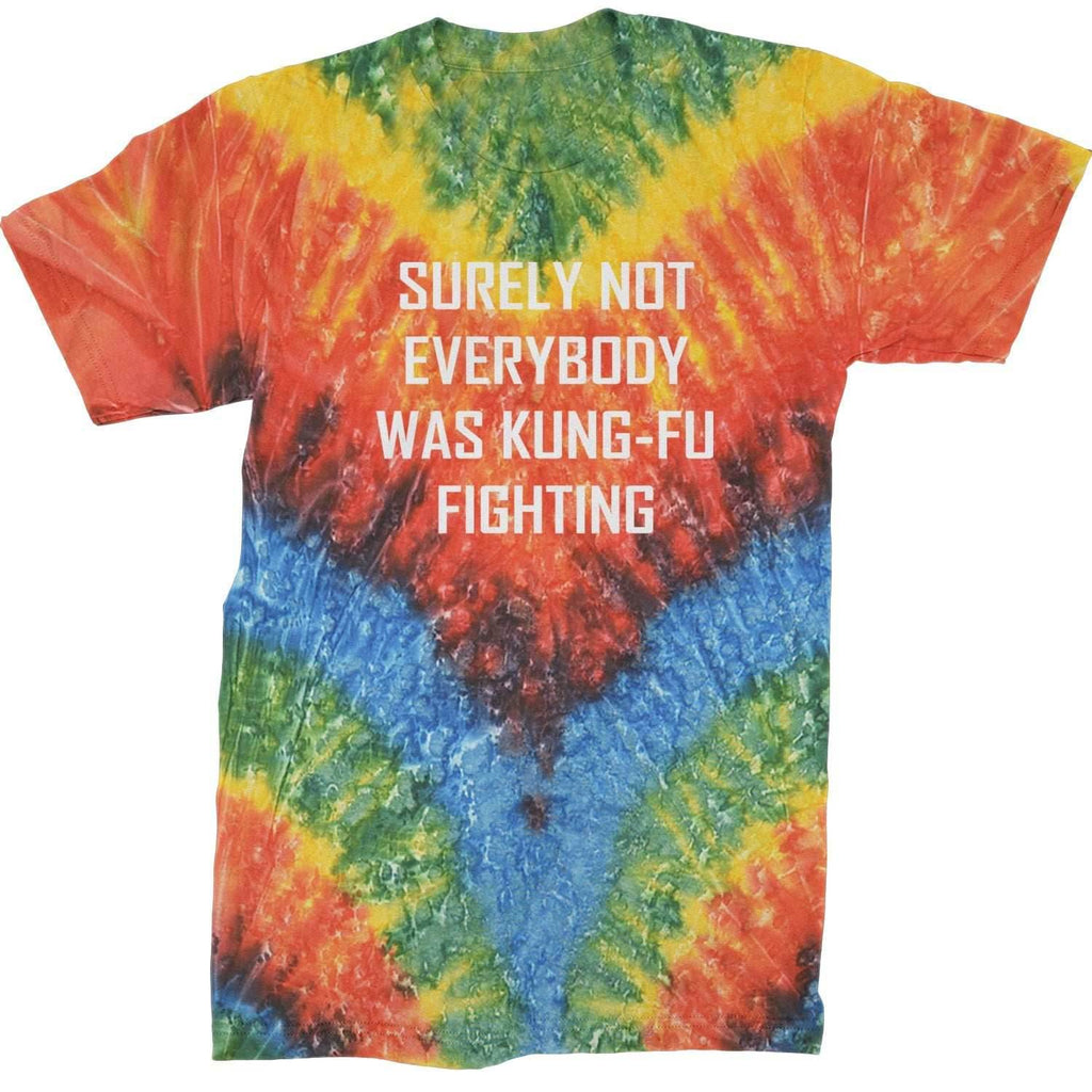 Surely Not Everybody Was Kung-Fu Fighting Mens T-shirt - Black / Mens Small