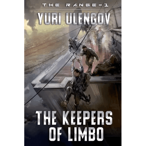 The Keepers of Limbo (The Range-1): LitRPG Series - Paperback - 