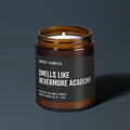 Smells Like Nevermore Academy | Soy Wax Scented Candle
