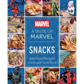 A Taste of Marvel: Snacks: Bite-Size Recipes in a Snack-Size Book