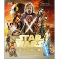 Star Wars Encyclopedia: The Comprehensive Guide to the Star Wars Galaxy