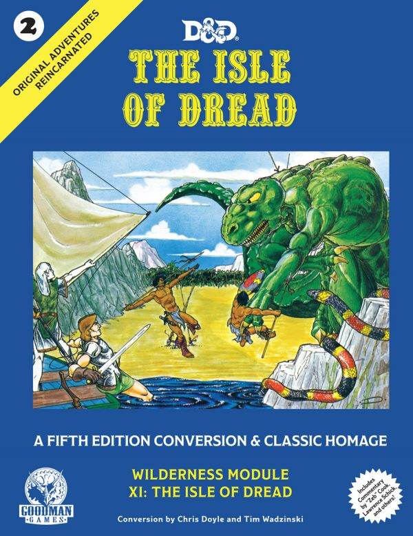 GMG Original Adventures Reincarnated #2: The Isle of Dread - 