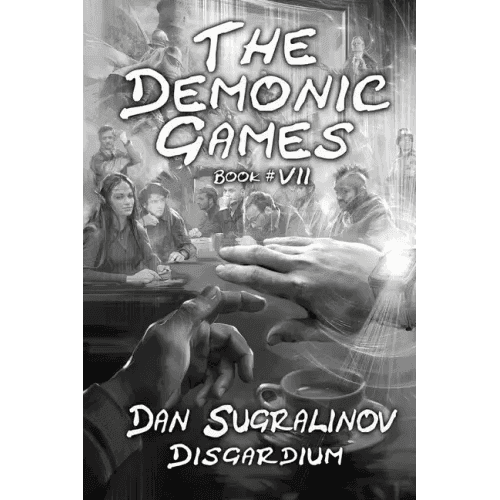 The Demonic Games (Disgardium Book #7): LitRPG Series - Paperback - 