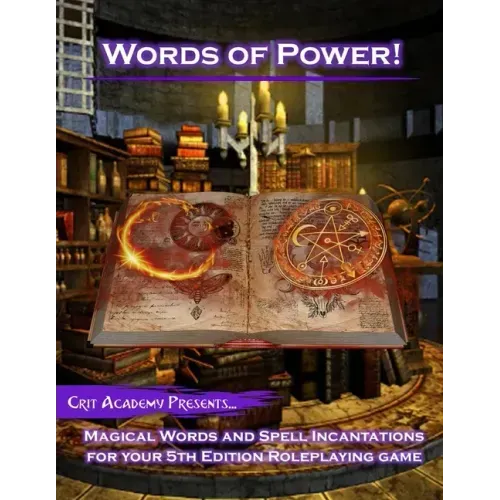 Words of Power: Magical Words and Spell Incantations for 5th Edition Dungeons and Dragons
