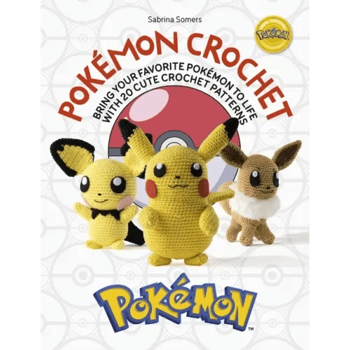 Pokémon Crochet: Bring Your Favorite Pokémon to Life with 20 Cute Crochet Patterns - Paperback - 