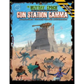 Gun Station Gamma: Adventure TME-4 for The Mutant Epoch Role Playing Game