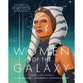 Star Wars Women of the Galaxy Updated and Expanded