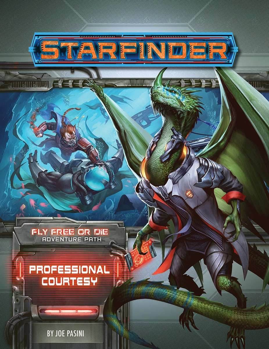 Starfinder: Adventure Path - Fly Free or Die - Professional Courtesy (3 of 6) - 