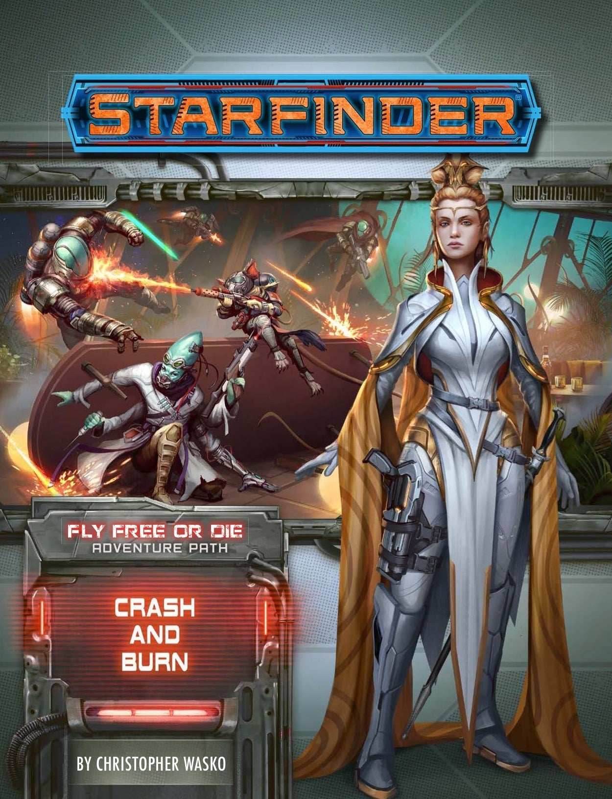 Starfinder: Adventure Path - Fly Free or Die - Crash & Burn (5 of 6) - 