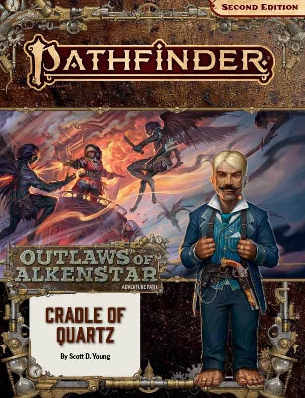 Pathfinder: Adventure Path - Outlaws of Alkenstar - Cradle of Quartz (2 of 3) - 