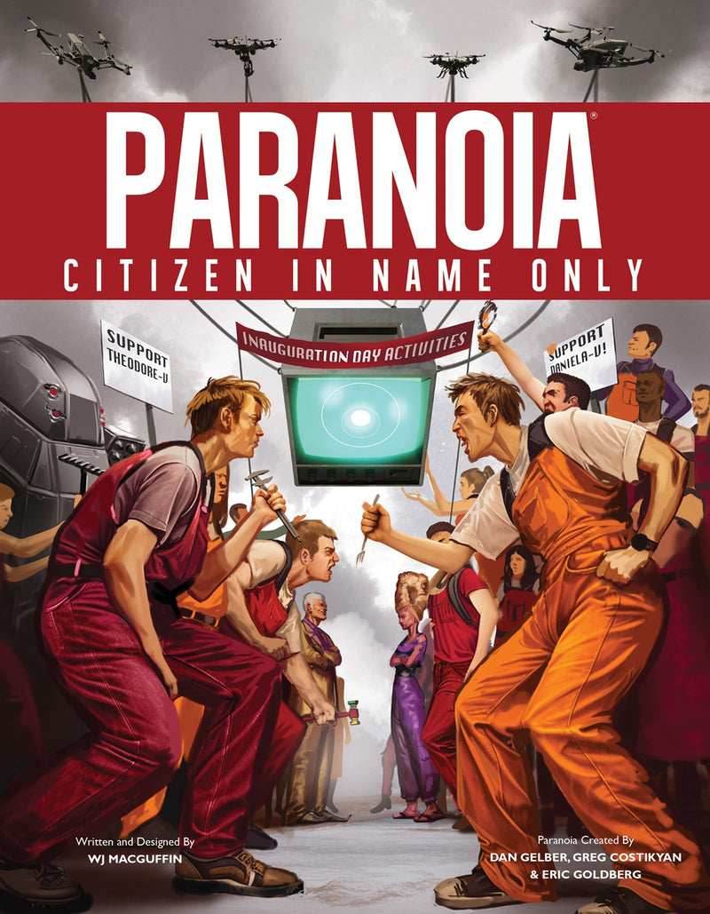 Paranoia: Citizen In Name Only - 