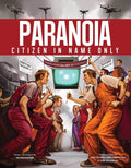 Paranoia: Citizen In Name Only - 