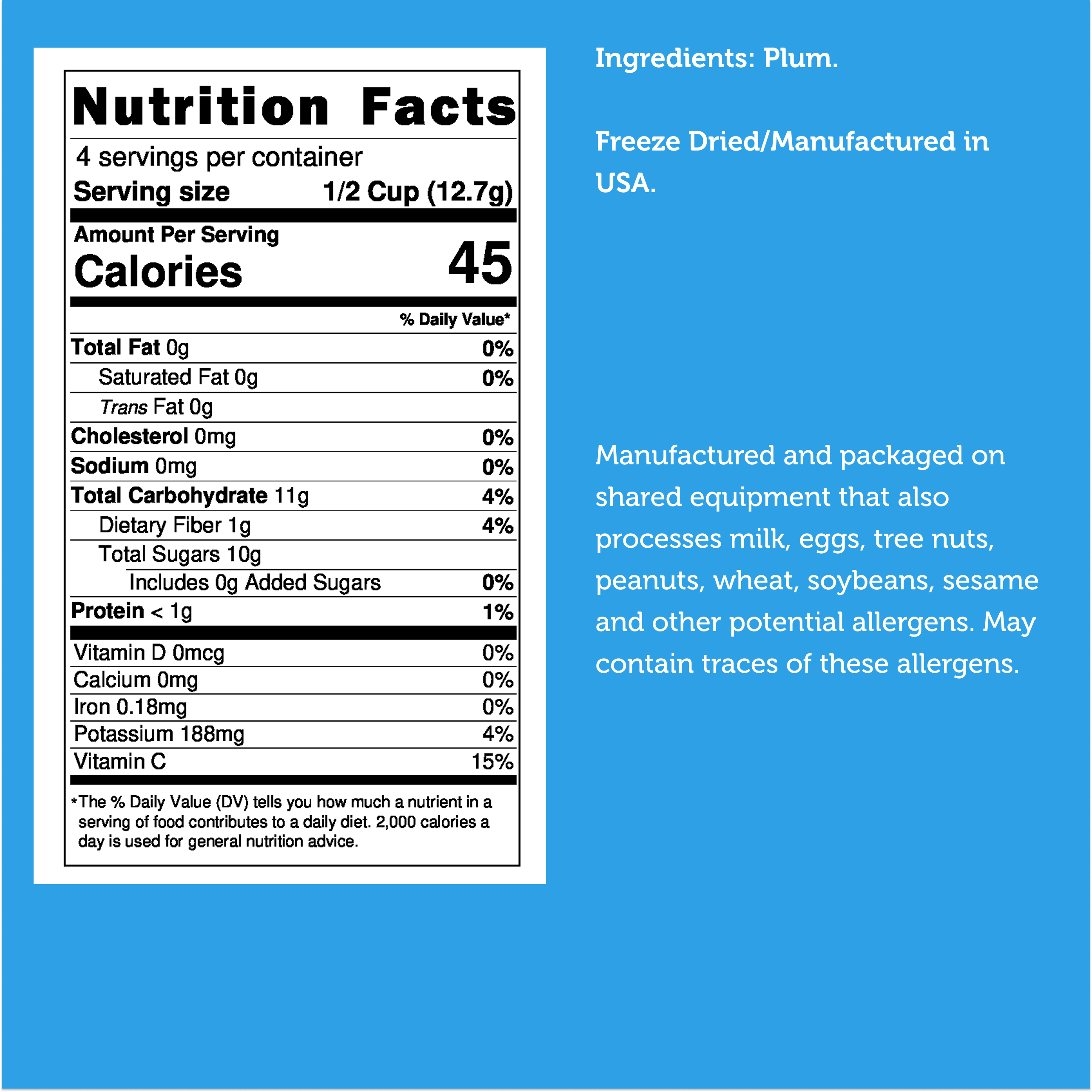 Freeze Dried Plum