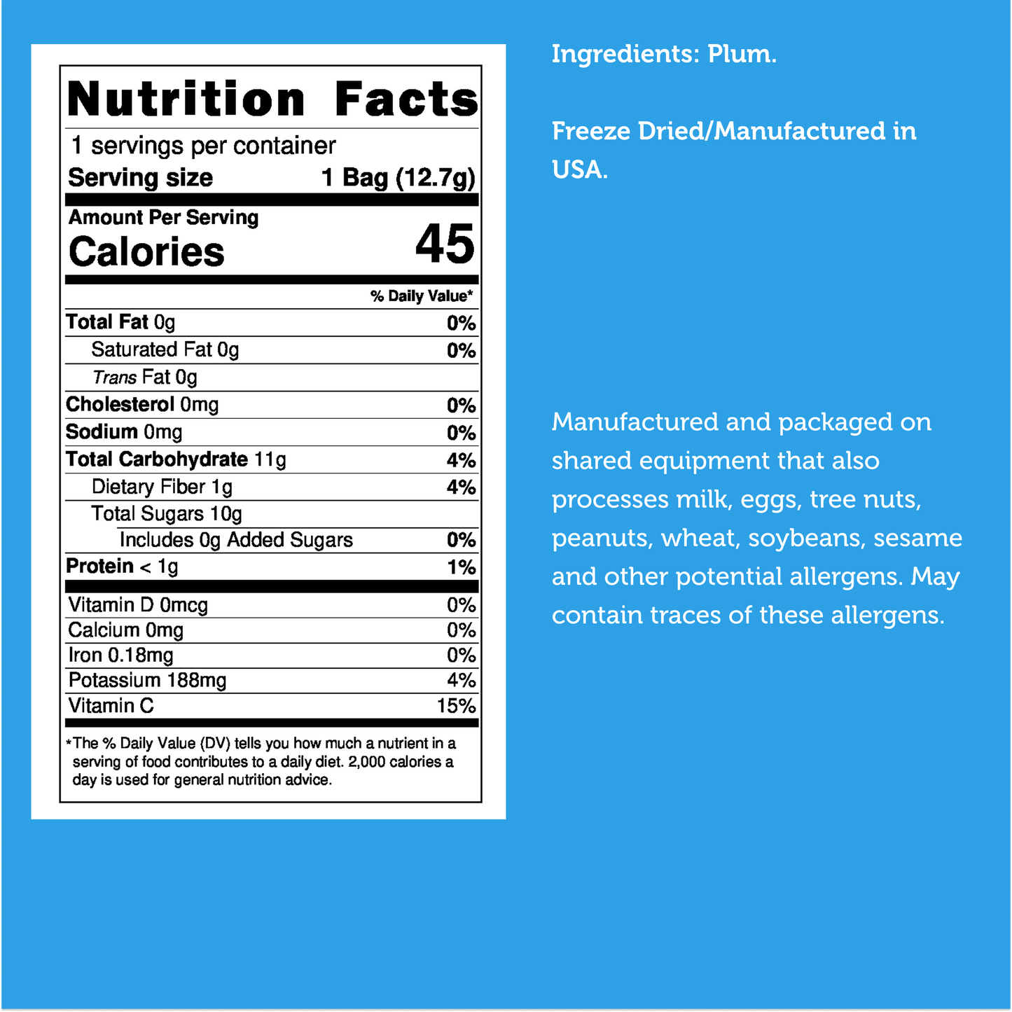 Freeze Dried Plum