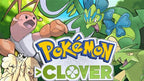 Pokemon Clover GBA ROM Hack Video Game V 1.3.3 Custom Gameboy Advance