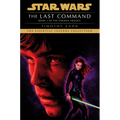 The Last Command: Star Wars Legends (the Thrawn Trilogy)