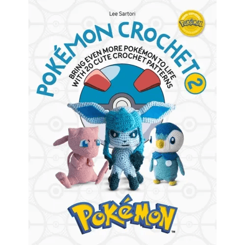Pokémon Crochet Vol 2: Bring Even More Pokémon to Life with 20 Cute Crochet Patterns - Paperback - 