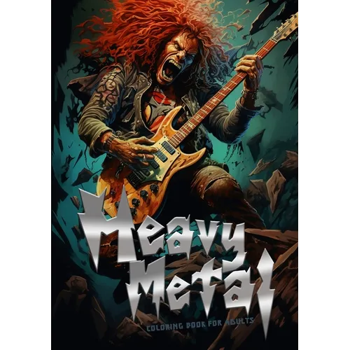 Heavy Metal Coloring Book for Adults: Headbanger Coloring Book Metal Music Coloring Book for Adults Heavy Metal coloring book grayscale A4 64P