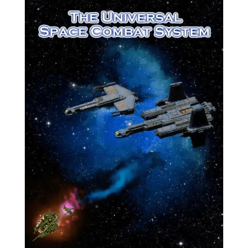 The Universal Space Combat System: A miniatures-based science fiction combat rule set - Paperback - 