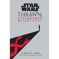 Star Wars: Thrawn Ascendancy (Book I: Chaos Rising)