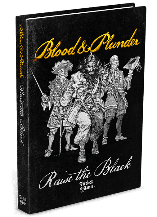 Blood & Plunder: Raise the Black - Expansion Book - 