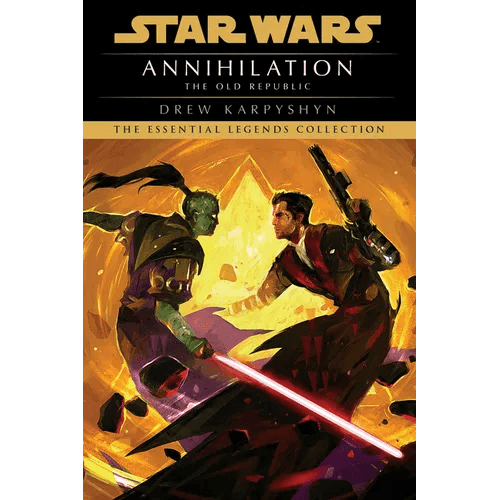 Annihilation: Star Wars Legends (the Old Republic) - Paperback - 