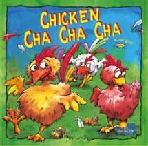 Chicken Cha Cha Cha - 