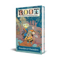 Root: The Roleplaying Game Travelers and Outsiders - 