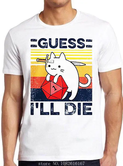 Guess I'll Die Cat Meowster t-shirt