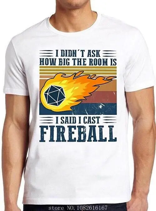 DnD I Cast Fireball tshirt