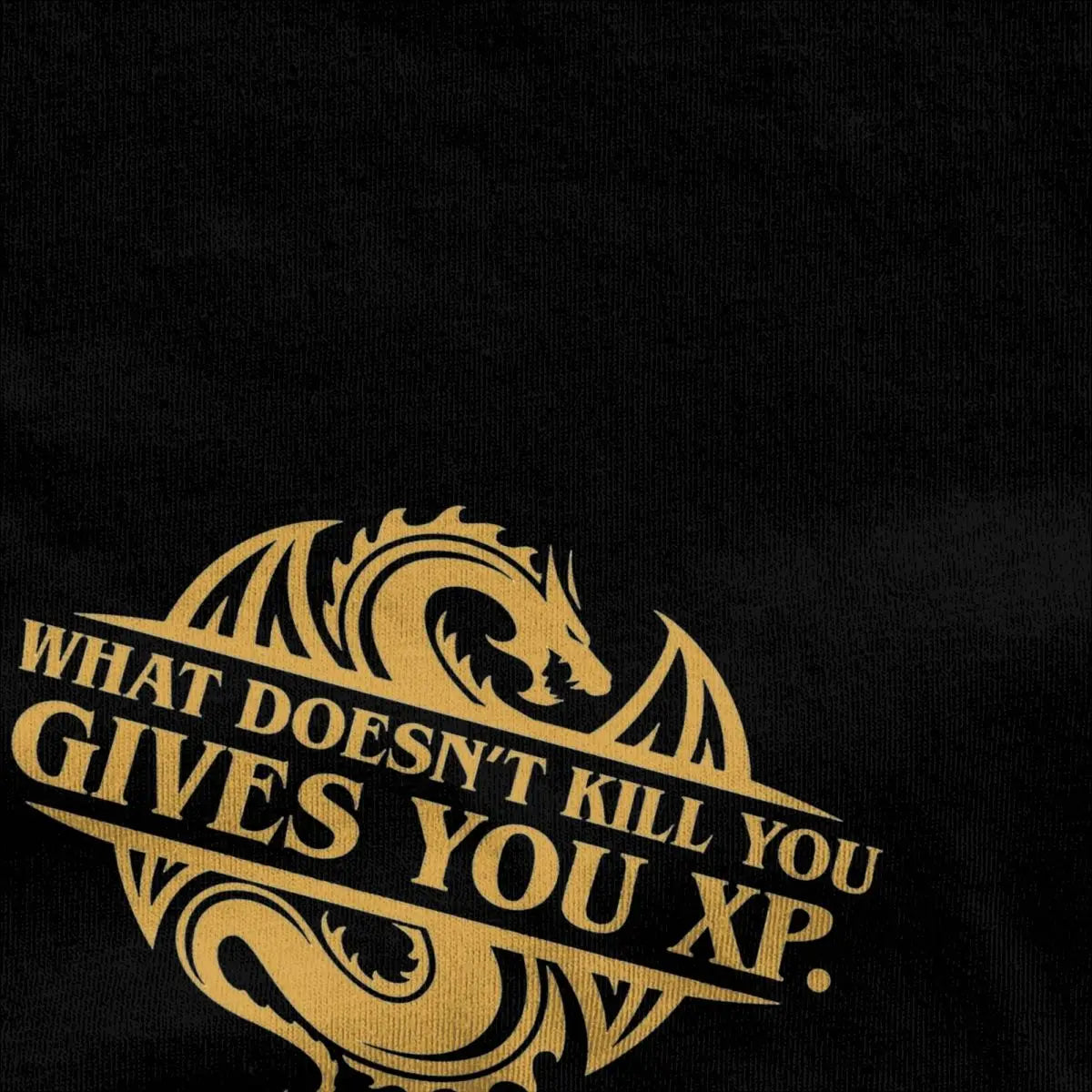 Ce qui ne vous tue pas vous donne T-Shirt unisexe couverture en coton imprimé donjon Dragon col rond manches courtes