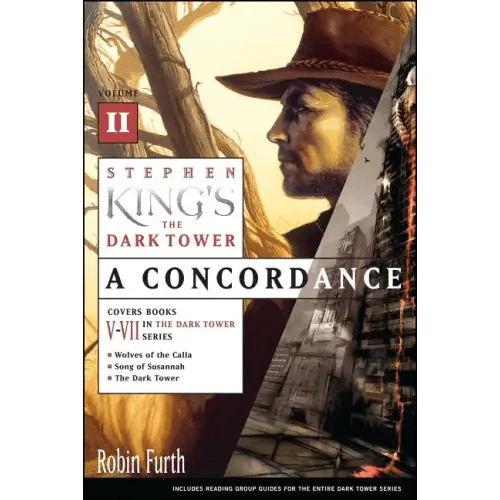 Stephen King's the Dark Tower: A Concordance, Volume II - Paperback - 