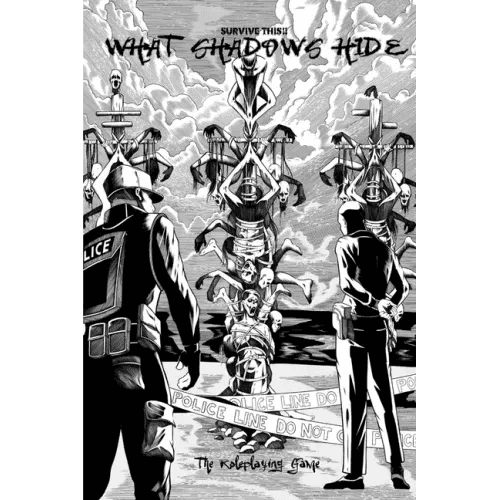 SURVIVE THIS!! What Shadows Hide - Core Rules - Paperback - 